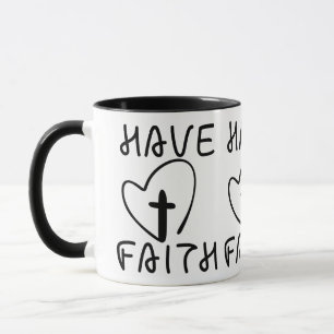 Have Faith Bold Two-Tone Mug