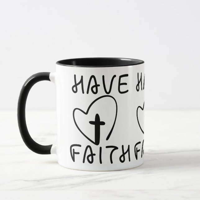 Have Faith Bold Two-Tone Mug (Left)