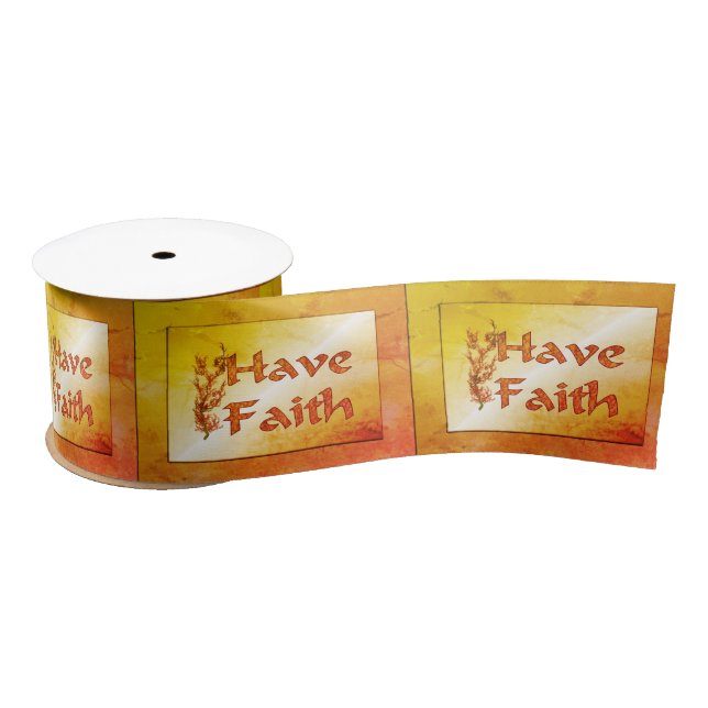Have Faith Floral Tree Inspirational  Satin Ribbon (Spool)