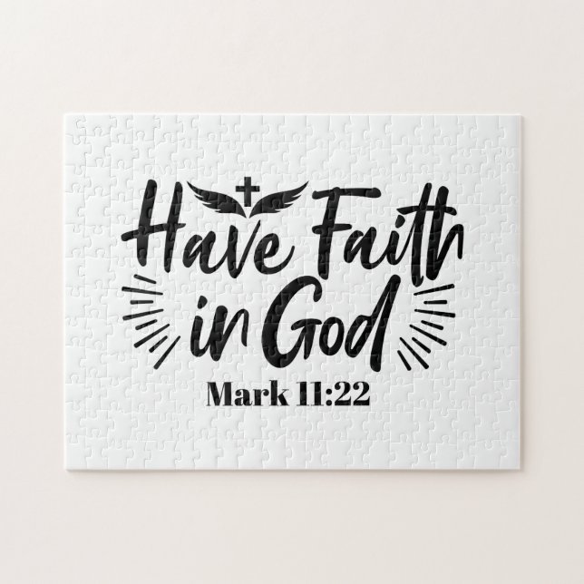 Have Faith in God Mark 11:22 Inspirational Quote Jigsaw Puzzle (Horizontal)