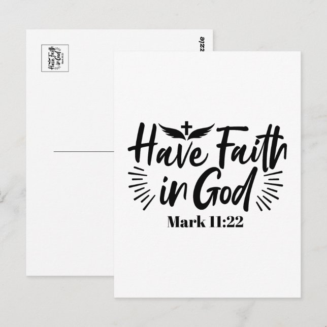 Have Faith in God Mark 11:22 Inspirational Quote Postcard (Front/Back)