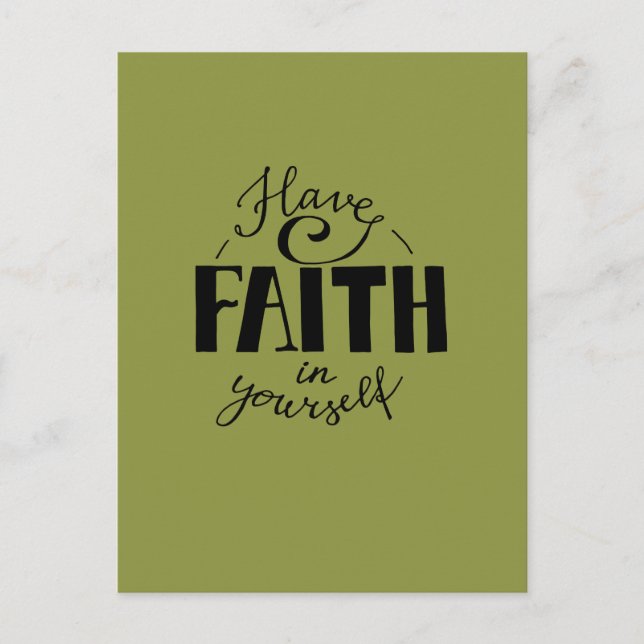 Have faith in yourself green postcard (Front)