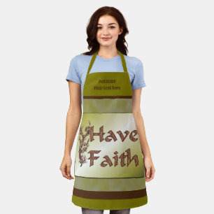 Have Faith Inspirational Personalised Apron