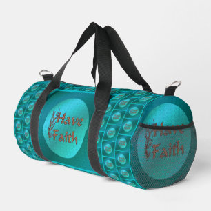 Have Faith Inspirational Words  Duffle Bag