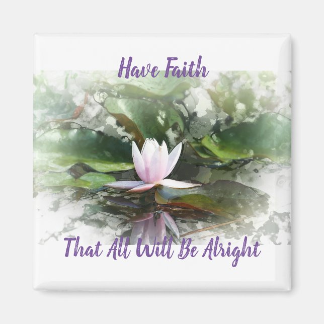 Have Faith Magnet (Front)