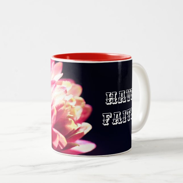 Have Faith Red Flower Inspirational  Two-Tone Coffee Mug (Front Right)