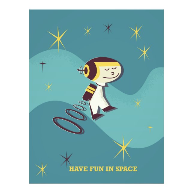 Have fun in Space. Photo Print (Front)