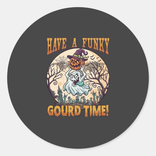 Have Funky Gourd Time Ghost Pumpkin Graveyard Classic Round Sticker (Front)