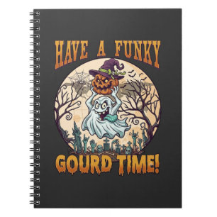 Have Funky Gourd Time Ghost Pumpkin Graveyard Notebook