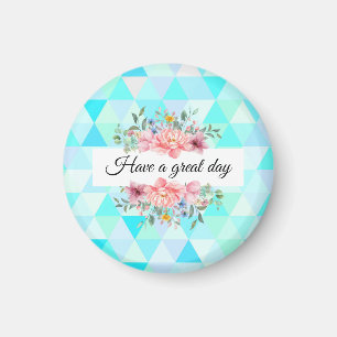 Have great day teal green pattern floral magnet
