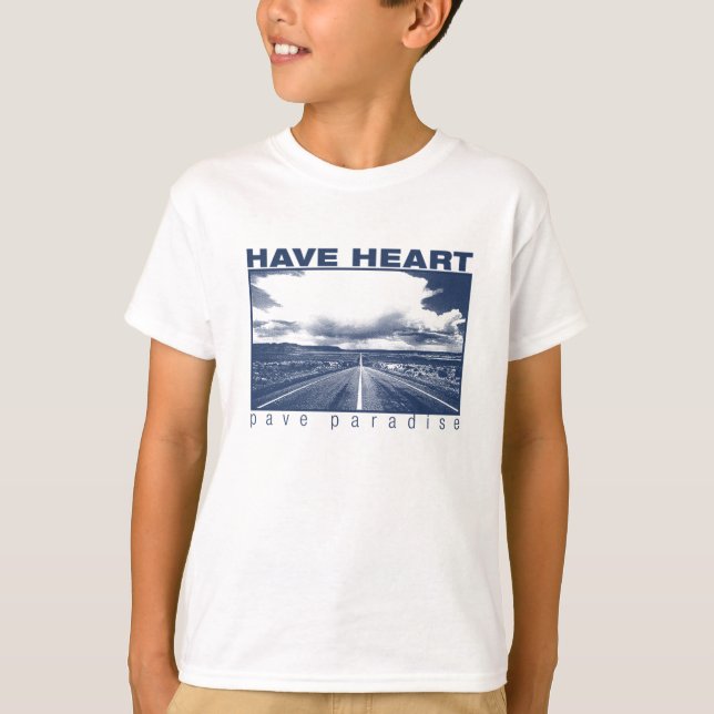 Have Heart Merch Road Shirt1111 T-Shirt (Front)