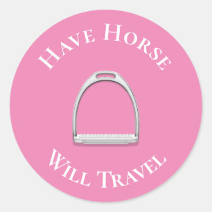 "Have Horse Will Travel" English Stirrup Pink Classic Round Sticker
