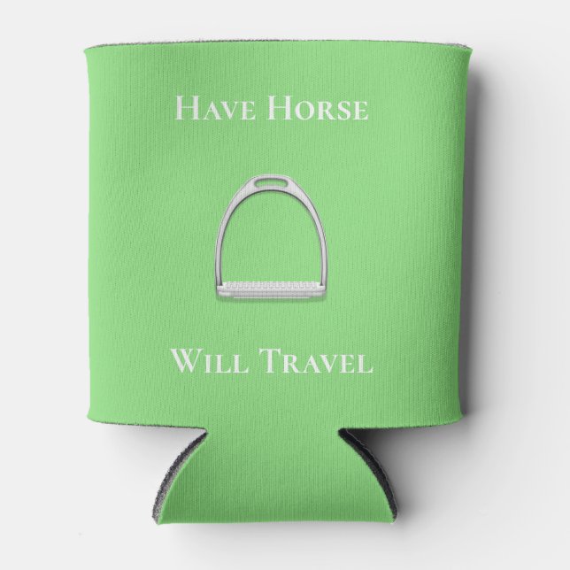 "Have Horse Will Travel" Equestrian Lime Green Can Cooler (Front)