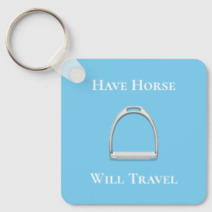 "Have Horse Will Travel" Stirrup Iron on Blue Key Ring
