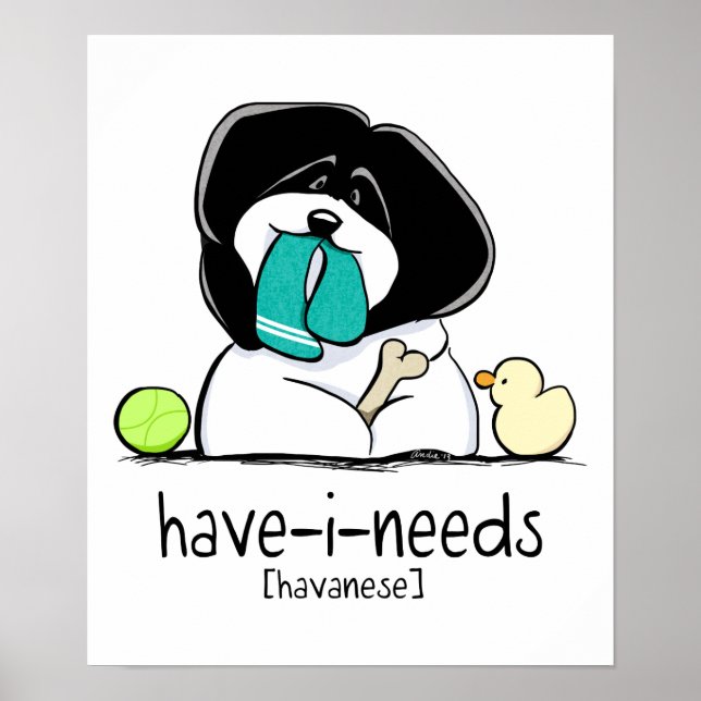 Have-i-Needs Havanese Off-Leash Art™ Poster (Front)