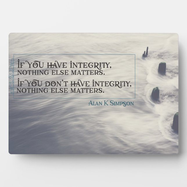Have Integrity Plaque (Front)