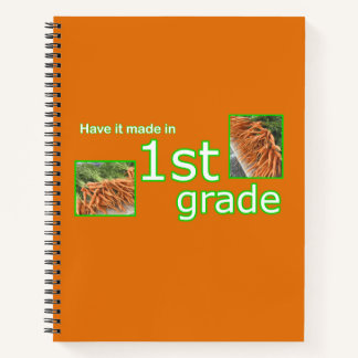 Have it Made in 1st Grade Notebook