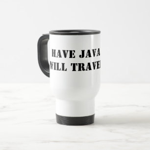 Have Java Will Travel Mug