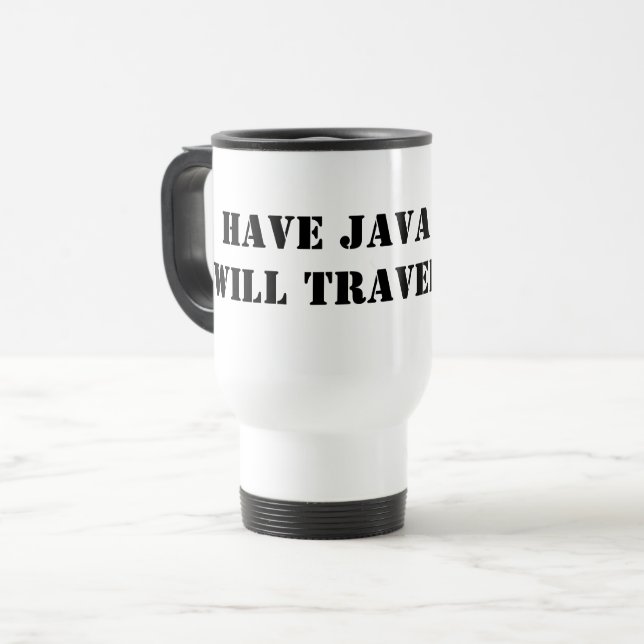 Have Java Will Travel Mug (Front Left)