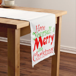Have Merry Christmas Holiday Tablerunner Short Table Runner