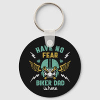Have No Fear Biker Dad Is Here Funny Biking Father