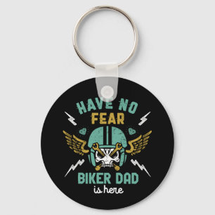 Have No Fear Biker Dad Is Here Funny Biking Father Key Ring