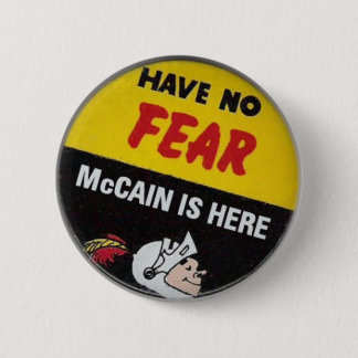 Have No Fear Button