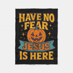 Have No Fear Jesus Is Here Christian Vintage Hallo Fleece Blanket