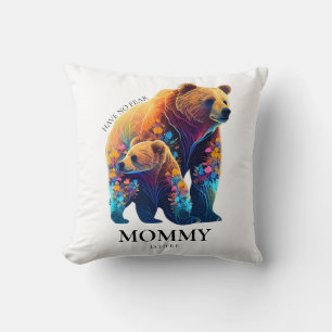 Have No Fear Mummy Is Here - Mother's Day Cushion