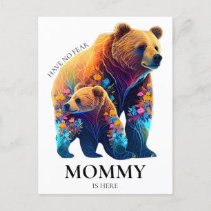 Have No Fear Mummy Is Here - Mother's Day Postcard