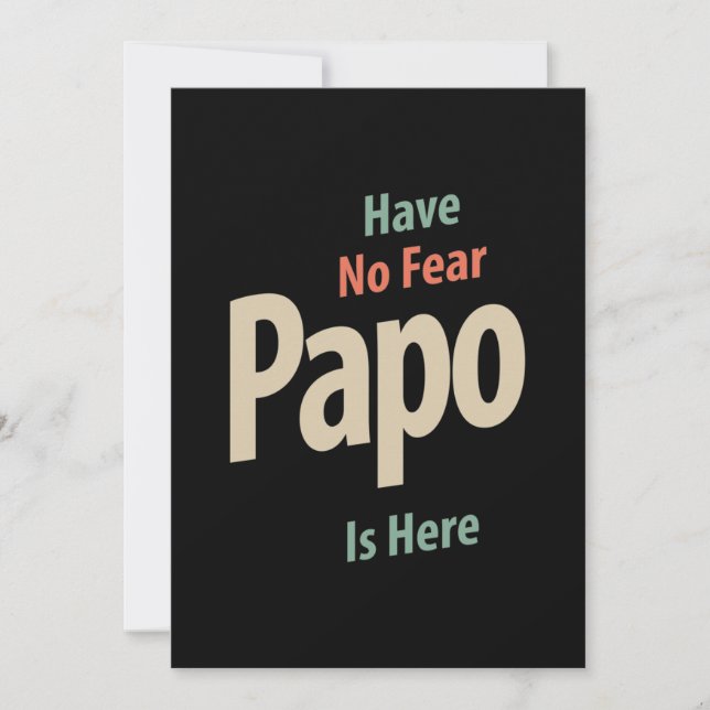 Have No Fear Papo Is Here | Father Gift Thank You Card (Front)