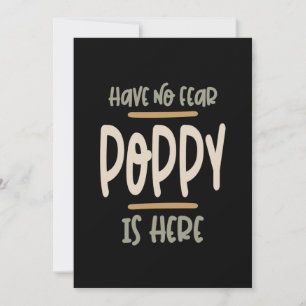 Have No Fear Poppy Is Here - Father and Grandpa Gi Thank You Card