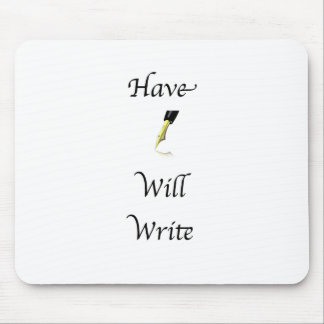 Have Pen Will Write Mouse Mat