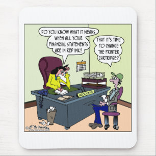 Have Red Ink? Change the Printer Cartridge. Mouse Mat