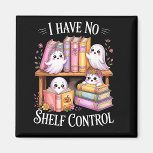 Have shelf control funny ghost reading books pun magnet