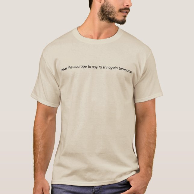 Have The Courage Men's Basic T-Shirt (Front)