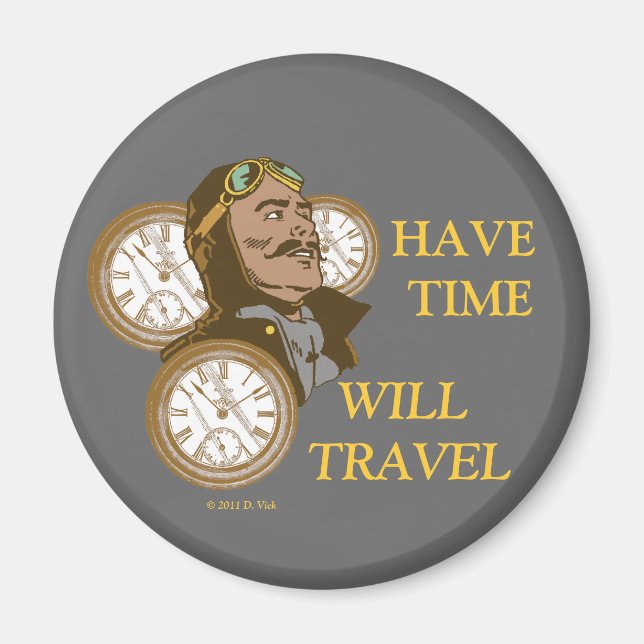 Have Time Magnet (Front)
