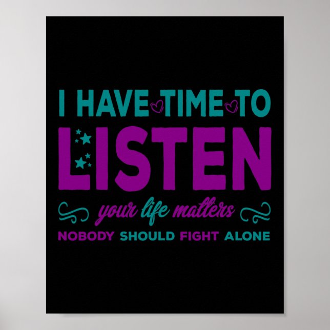 Have Time To Listen - Suicide Prevention  Poster (Front)