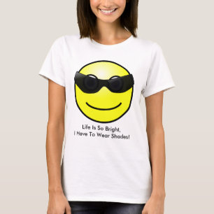 Have to Wear Shades Face Womens T-shirt