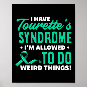 Have Tourette's Syndrome Fun Tourette Syndrome Poster