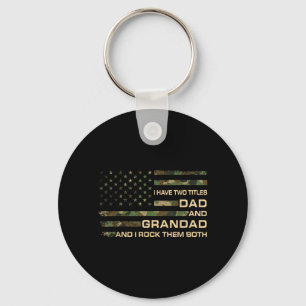 Have Two Titles Dad And Grandad Fathers Day Funny Key Ring