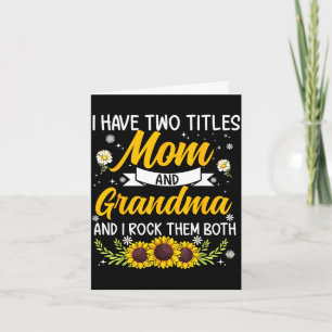 Have two titles mum and grandma funny mother's day card