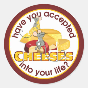 Have You Accepted Cheeses? Classic Round Sticker