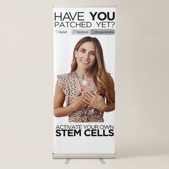 Have YOU Been Patched Yet? Retractable Banner (Front)