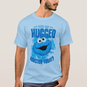 Have You Hugged a Monster Today T-Shirt
