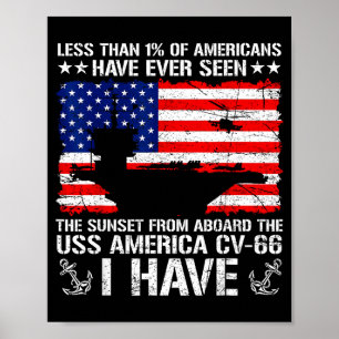 Have you seen sunset from aboard uss america cv-66 poster