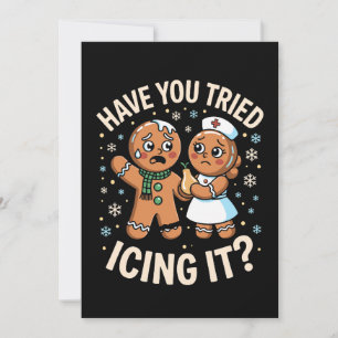 Have You Tried Icing Christmas Gingerbread Xmas Invitation
