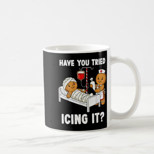 Have You Tried Icing It Christmas Icu Nurse Ginger Coffee Mug (Right)