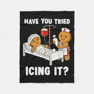 Have You Tried Icing It Christmas Icu Nurse Ginger Fleece Blanket