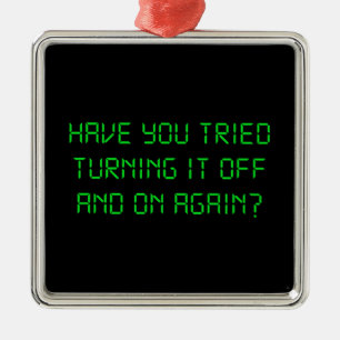 Have You Tried Turning It Off And On Again? Metal Tree Decoration